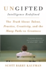 Image for Ungifted  : intelligence redefined