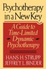 Image for Psychotherapy in a New Key : A Guide to Time-Limited Dynamic Psychotherapy