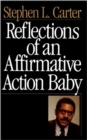 Image for Reflections Of An Affirmative Action Baby