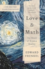 Image for Love and math: the heart of hidden reality