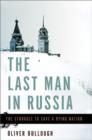 Image for The Last Man in Russia