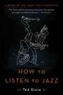Image for How to Listen to Jazz