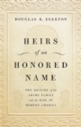 Image for Heirs of an Honored Name