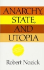 Image for Anarchy, State and Utopia