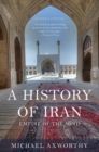Image for A History of Iran : Empire of the Mind