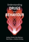 Image for Understanding drugs and behaviour