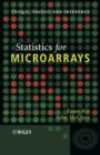 Image for Statistics for Microarrays - Design, Analysis and Inference