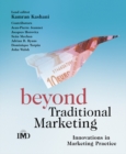 Image for Beyond traditional marketing  : innovations in marketing practice