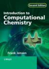 Image for Introduction to computational chemistry