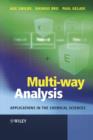 Image for Multi-way Analysis - Applications in the Chemical Sciences