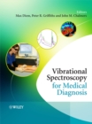 Image for Vibrational Spectroscopy for Medical Diagnosis