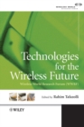 Image for Technologies for the Wireless Future : Wireless World Research Forum (WWRF)