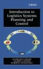Image for Introduction to Logistics Systems Planning and Control