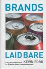 Image for Brands laid bare: using market research for evidence-based brand management