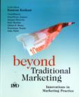 Image for Beyond traditional marketing: innovations in marketing practice