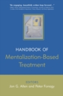 Image for The Handbook of Mentalization-Based Treatment