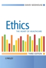 Image for Ethics  : the heart of health care
