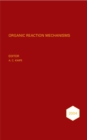 Image for Organic Reaction Mechanisms 2004