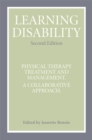 Image for Learning disability  : physical therapy treatment and management