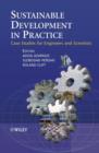 Image for Sustainable Development in Practice: Case Studies for Engineers and Scientists