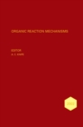 Image for Organic Reaction Mechanisms 2002
