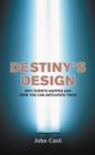Image for Destiny&#39;s Design
