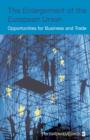 Image for The enlargement of the European Union: a guide for the entrepreneur