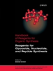 Image for Reagents for Glycoside, Nucleotide, and Peptide Synthesis