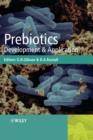 Image for Prebiotics: development &amp; application