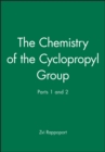 Image for The Chemistry of the Cyclopropyl Group