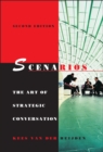 Image for Scenarios  : the art of strategic conversation