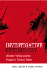 Image for Investigative psychology  : analysing criminal action