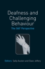 Image for Deafness and Challenging Behaviour