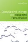 Image for Occupational therapy and vocational rehabilitation