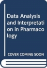 Image for Data Analysis and Interpretation in Pharmacology