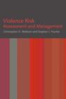 Image for Violence risk  : assessment and management