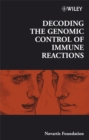 Image for Decoding the genomic control of immune reactions  : Novartis Foundation Symposium, no. 281