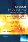 Image for Speech processing for IP networks  : media resource control protocol (MRCP)