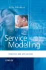 Image for Service modelling: principles and applications