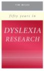 Image for Fifty years in dyslexia research