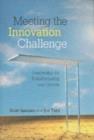 Image for Meeting the innovation challenge: leadership for transformation and growth