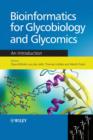 Image for Bioinformatics for Glycobiology and Glycomics: An Introduction