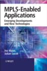Image for Mpls-enabled Applications: Emerging Developments and New Technologies