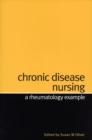 Image for Chronic disease nursing: a rheumatology example