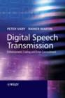 Image for Digital speech transmission: enhancement, coding and error concealment