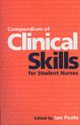 Image for Compendium of clinical skills for student nurses