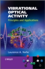 Image for Vibrational optical activity  : principles and applications