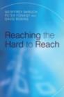 Image for Reaching the hard to reach: evidence-based funding priorities for intervention and research