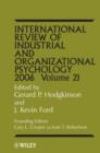 Image for International review of industrial and organizational psychology.: (2006) : Vol. 21,