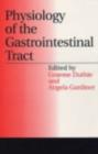 Image for Physiology of the Gastrointestinal Tract: A Handbook for Nurses